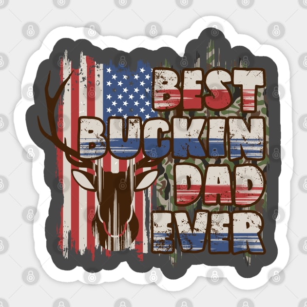 Best Bucking Dad Sticker by Kingdom Arts and Designs